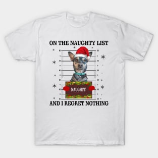 mugshot dog-On The Naughty List And I Regret Nothing T-Shirt